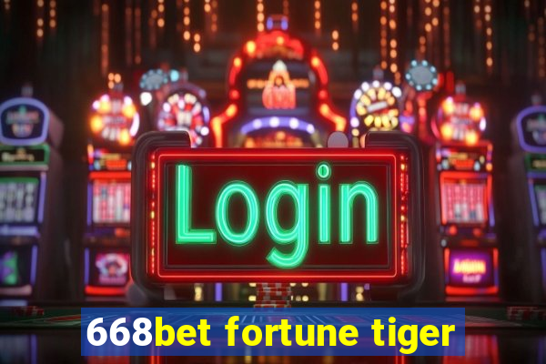 668bet fortune tiger